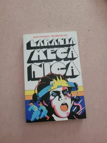 Laranja Mecânica - Anthony Burgess