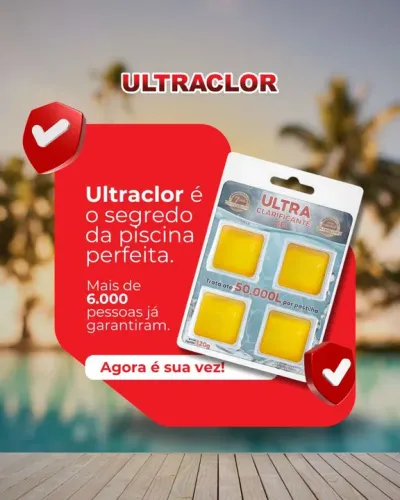 Ultraclor - O segredo da piscina perfeita!