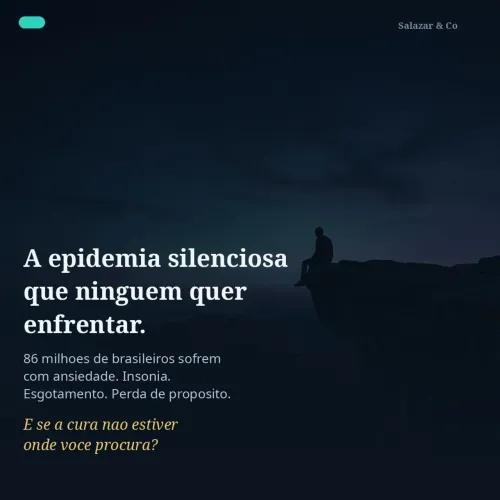 ? SALAZAR & CO | TERAPIA ONLINE - ANSIEDADE, DEPRESSÃO E INSÔNIA ?