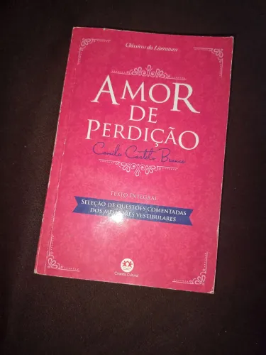 Amor de perdição - Camila Castelo Branco