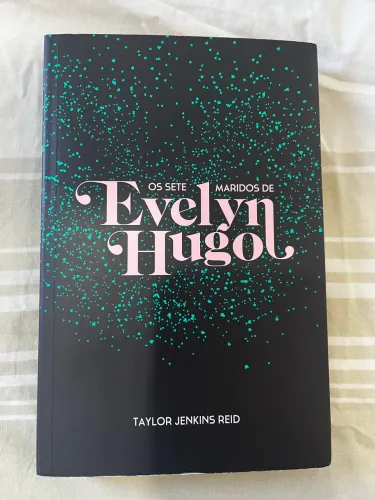 Livro: Os sete maridos de Evelyn Hugo