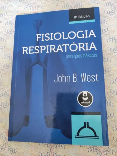 Livro fisiologia respiratória princípios básicos 9° edição- John B. West