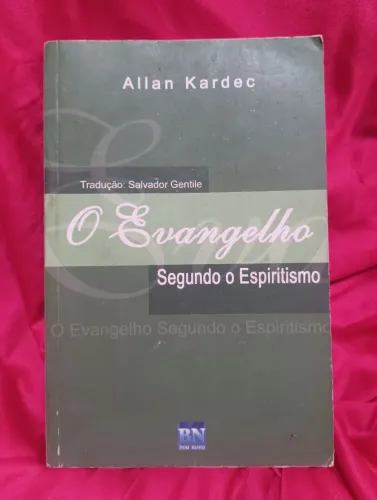 O Evangelho Segundo o Espiritismo
