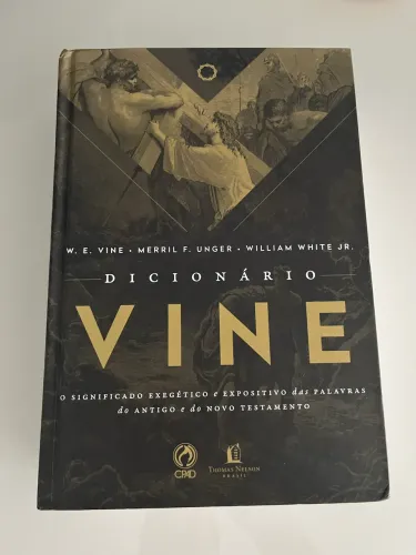 Dicionário VINE - Palavras do Antigo e Novo Testamento - CPAD