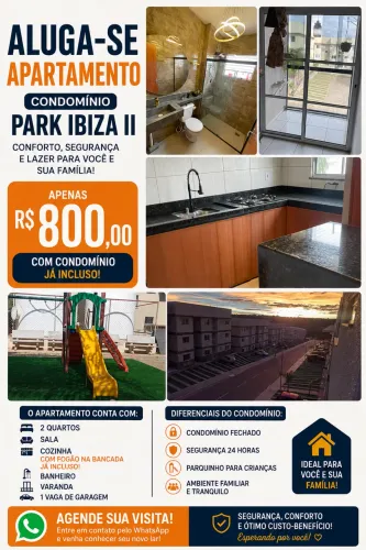 Aluga-se apartamento no condomínio Park Ibiza 2