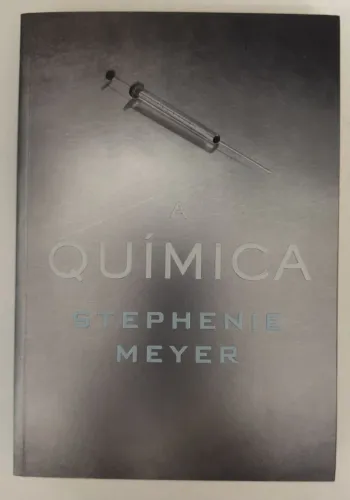 A Química - Stephenie Meyer