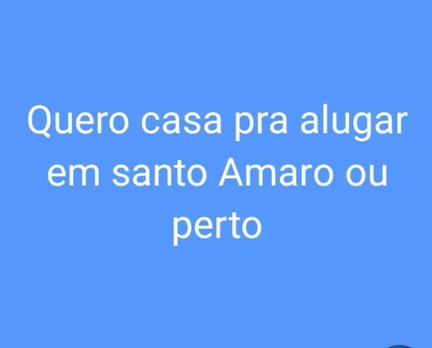 Preciso urgente de uma casa pra alugar pois n montei nada ainda do meu filho por esse mo