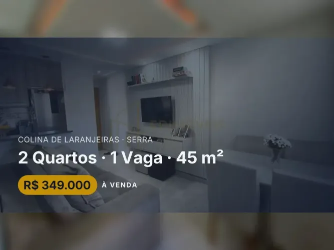 Apartamento 2 quartos em Colina de Laranjeiras - Conforto e lazer no Parque Colombo!
