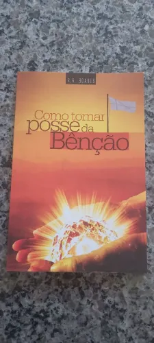 Como Tomar Posse da Benção - R.R.SOARES