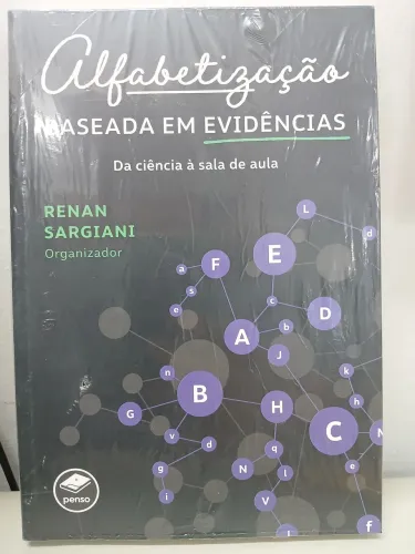 Alfabetização baseada em evidências - Renan Sargiani (org)