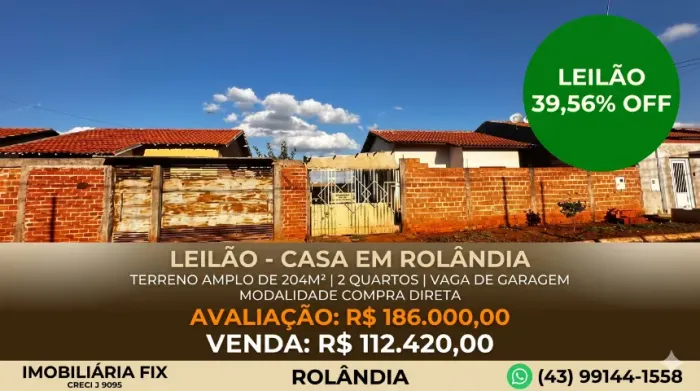 ? VALOR DE LEILÃO: CASA DE R$ 186.000 POR R$ 112.420