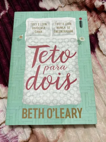 Livro "Teto para dois - Beth O'Leary
