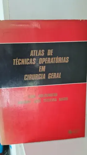 Atlas de Técnicas Operatórias em Cirurgia Geral