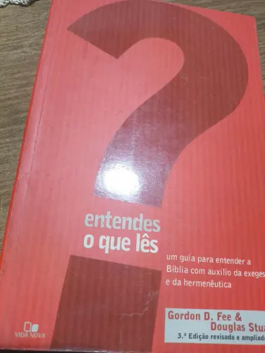 Livro Entendes o Que Lê 3ª Edição - Gordon D. Fee & Douglas Stuart