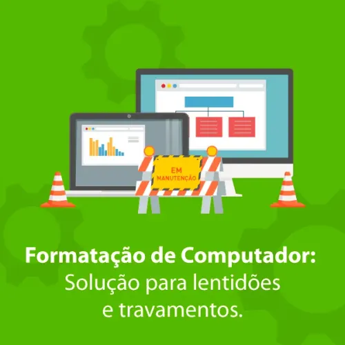 Formatação computadores e notebooks