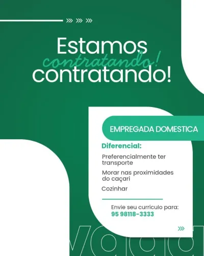 Estamos contratando empregada domestica