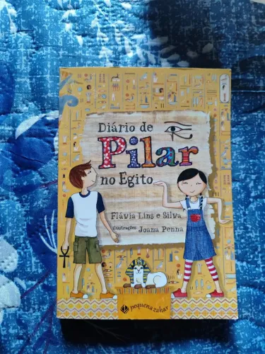 Livro Diário de Pilar no Egito de Flávia Lins e Silva