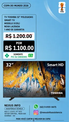 TV 32 POLEGADAS TOSHIBA SMART (NOVA LACRADA)