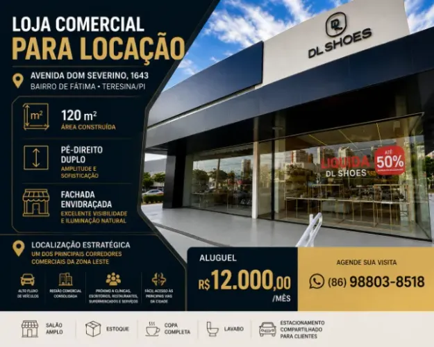 Loja Premium 120 m² | Pé-direito Duplo | Av. Dom Severino | Bairro de Fátima
