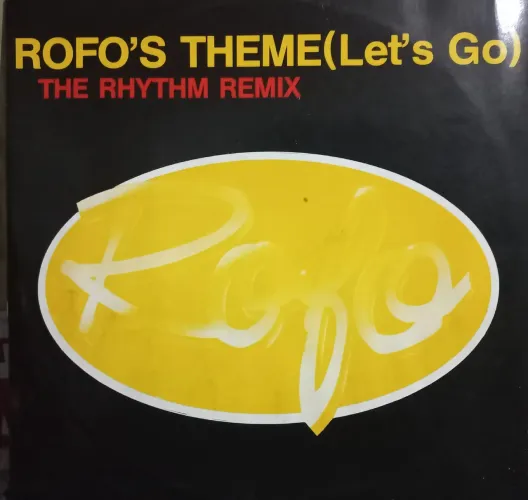 DISCO VINIL ROFO'S THEME (Let's Go) - Rhythm Remix