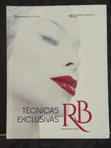 Livro: Técnicas Exclusivas - Rachel Bernardo