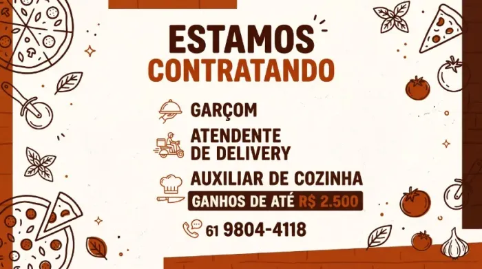 Vaga para atendente de delivery, garçom e auxiliar de pizzaiolo. Ganhos de até 2.500,00