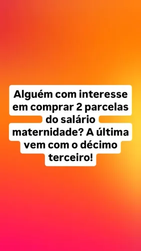 Salário maternidade!