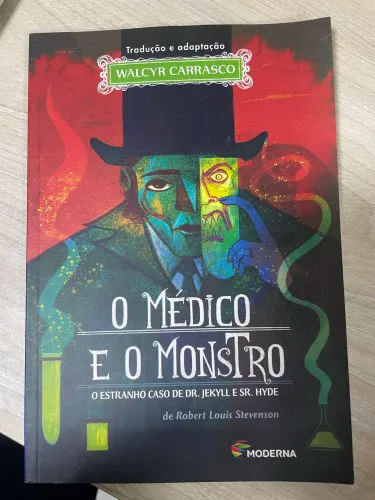 O médico e o monstro - walcyr carrasco