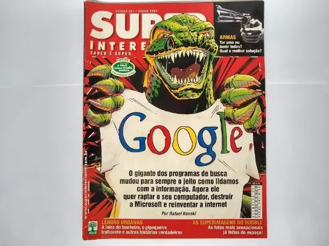 Revista Super Interessante Edição 201 Junho 2004: Google