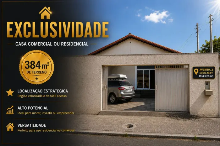 EXCLUSIVIDADE EM MINEIROS | IMÓVEL COM ALTO POTENCIAL COMERCIAL E RESIDENCIAL | 384 m²
