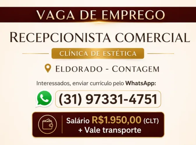 Vaga de Emprego - Recepcionista Clinica de Estética Avançada