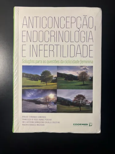 LIVRO ANTICONCEPÇÃO, ENDOCRINOLOGIA E INFERTILIDADE