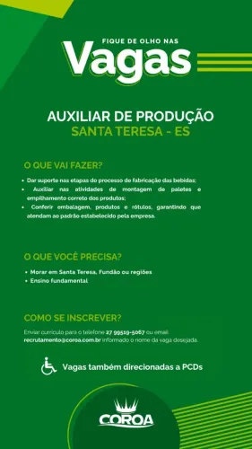 TÍTULO: AUXILIAR DE PRODUÇÃO - SANTA TERESA