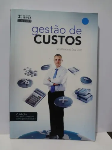 Livro Gestão De Custos (intersaberes Schier, Carlos Ubi