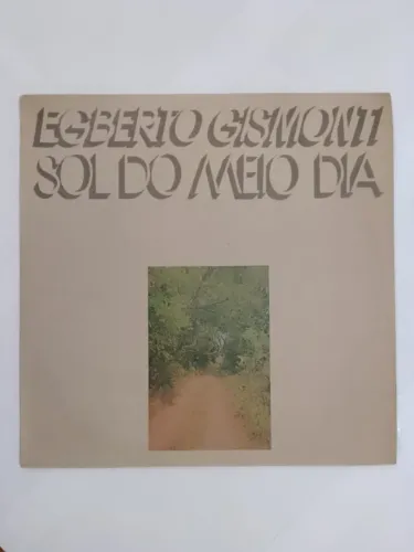 LP Egberto Gismonti - Sol do Meio Dia