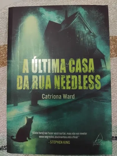 A Última Casa da Rua Needless, de Catriona Ward