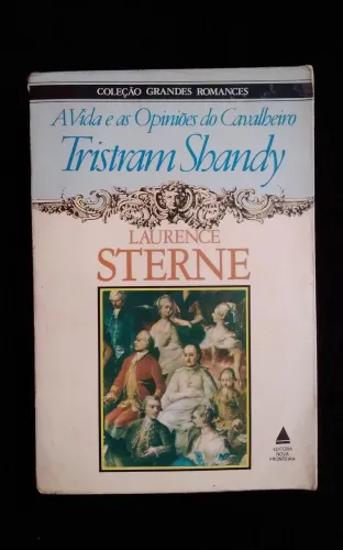Livro A Vida e a Opinião do Cavalheiro Tristram Shandy