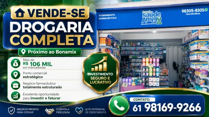VENDE-SE DROGARIA COMPLETA | PRONTA PARA FATURAR | PRÓXIMO AO BONAMIX BR-040