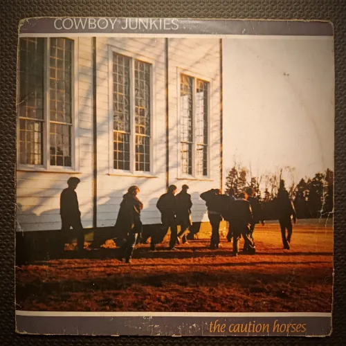 Cowboy Junkies - the caution horses LP