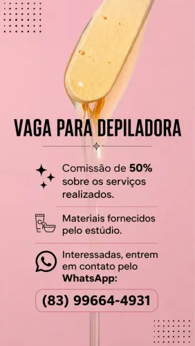Vaga de trabalho para depiladora 
