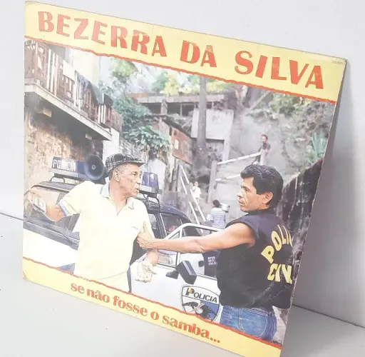 Disco Vinil Bezerra da Silva - Se Não Fosse o Samba - RCA Original - Raro