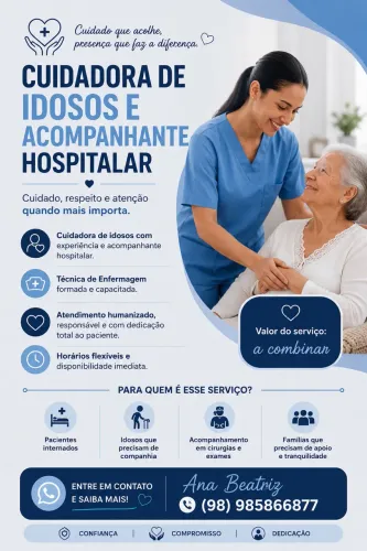 Acompanhante hospitalar, cuidadora de idosos e técnica de enfermagem