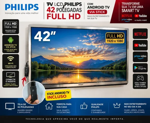 TV Philips 42? Full HD + Xiaomi Mi TV Stick Android TV - Completa