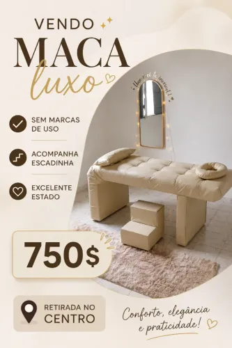 Maca luxo