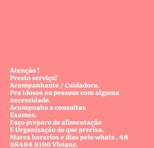 Presto serviço de cuidadora e acompanhante.