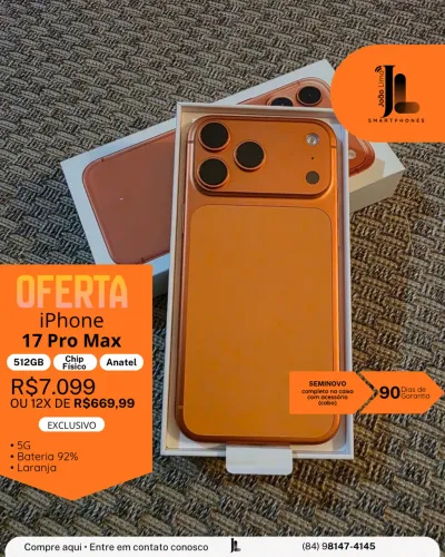 IPHONE 17 PRO MAX, 5G, 512GB, ANATEL, CHIP FÍSICO, SEMINOVO, LARANJA, EXCLUSIVO!