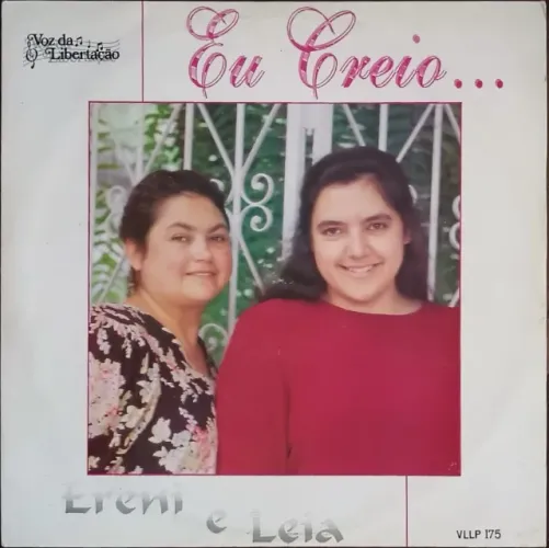 Lp Disco De Vinil Gospel Evangélico Ereni E Léia - Eu Creio