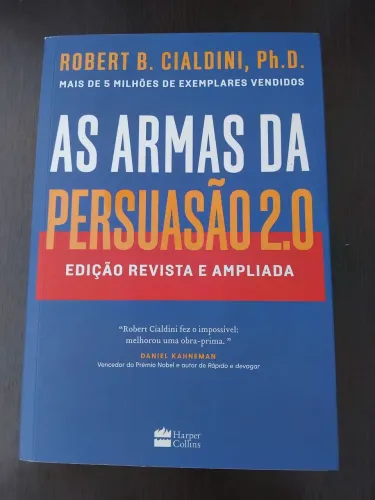 As Armas da Persuasão 2.0 - Edição Revista e Ampliada