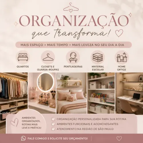 ORGANIZAÇÃO DE QUARTOS, CLOSETS E PENTEADEIRAS