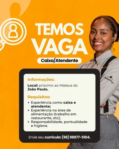 Vagas para cozinheiro(a), atendente de caixa e churrasqueiro/galeteiro.